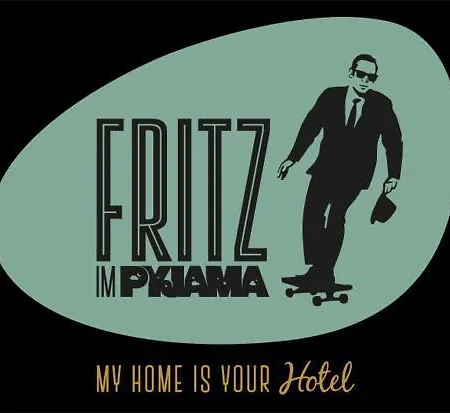 Fritz Im Pyjama 3*
